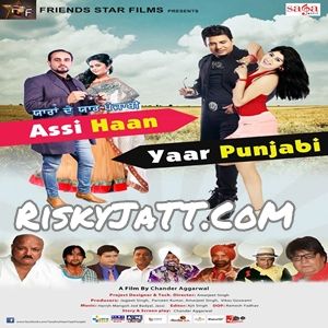 Assi Haan Yaar Punjabi Lehmber Hussainpuri, Manjeet Roopowaliya, Miss Komal and others... mp3 song