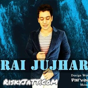 01 Gulabi Pagga Rai Jujhar Mp3 Song Download