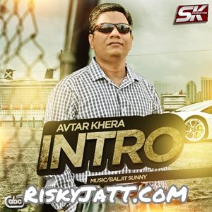 Mitra Naal Ik Gera Avtar Khera Mp3 Song Download