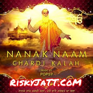 Nanak Naam Popsy, Bhai Davinder Singh Sodhi Mp3 Song Download