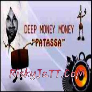 Patassa Deep Money Mp3 Song Download