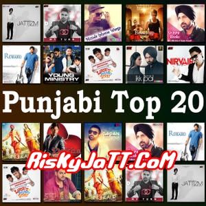 Punjabi Top 20 By Ammy Virk, Pav Dharia and others... full album mp3 songs