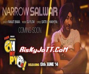 Narrow Salwar Ft  DJ Flow Ranjit Bawa Mp3 Song Download