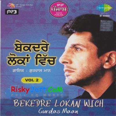 Kahdi Tu Tu Main Main Lalaa Gurdas Maan Mp3 Song Download