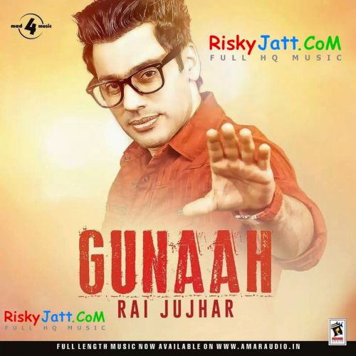 Gandasi Rai Jujhar Mp3 Song Download