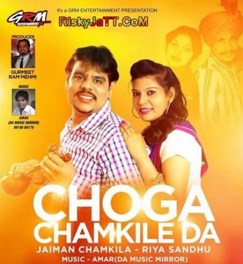 Patt Honiye Jaiman Chamkila, Riya Sandhu Mp3 Song Download