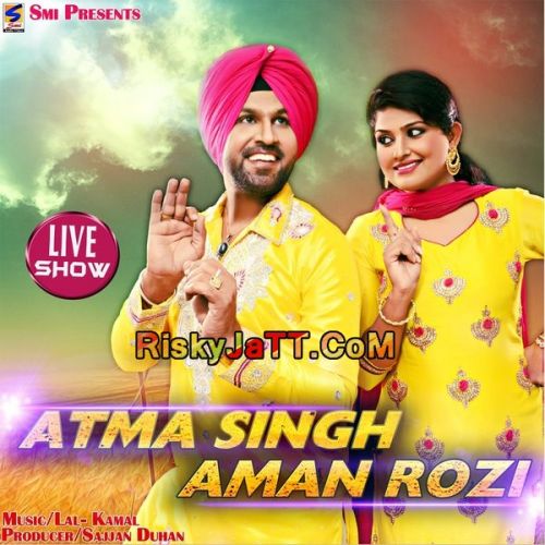 Sunkhi Naar (Live) Atma Singh, Aman Rozi Mp3 Song Download