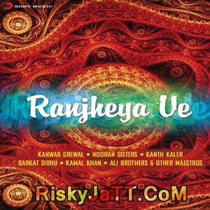 Raanjheya Ve By Sabar Koti, Happy Deol and others... full album mp3 songs