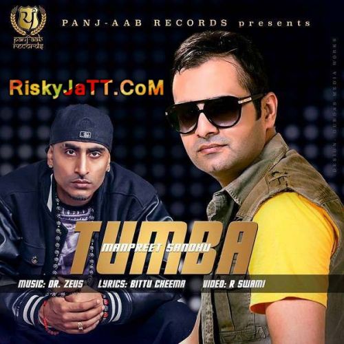 Tumba  Ft  Dr zeus Manpreet Sandhu Mp3 Song Download