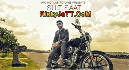 Suit Saat Preet Harpal Mp3 Song Download