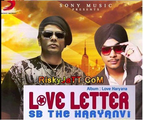 Love  Letter ft KUWAR VIRK SB The Haryanvi Mp3 Song Download