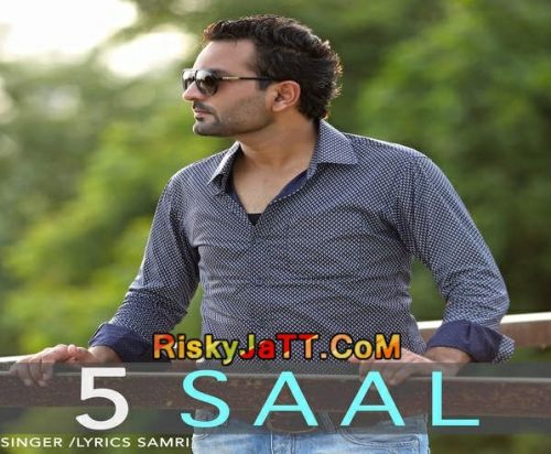 5 Saal Samri Mp3 Song Download