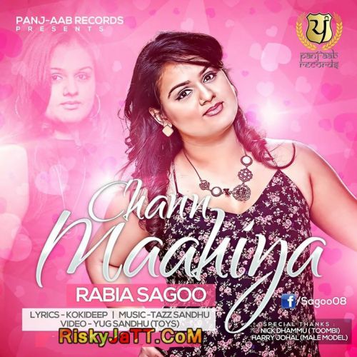 Chann Mahiya Rabia Sagoo Mp3 Song Download