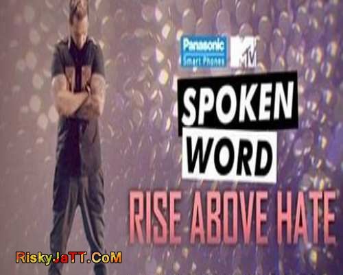 Rise Above Hate Jazzy B Mp3 Song Download