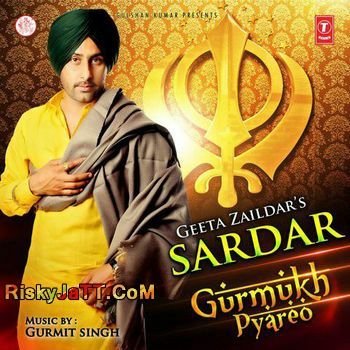 Sardar Geeta Zaildar Mp3 Song Download