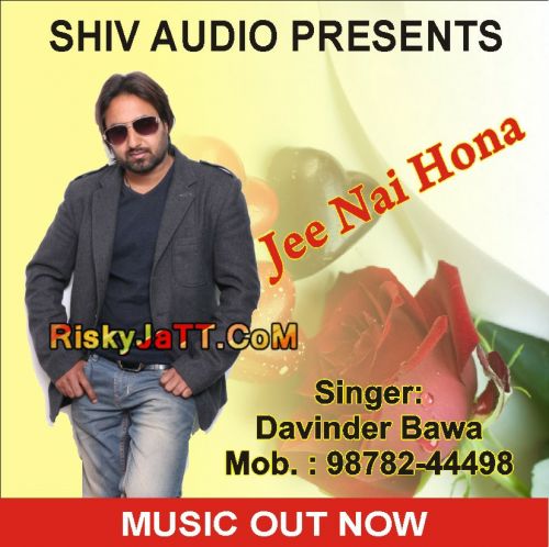 Ji Nai Hona Davinder Bawa Mp3 Song Download