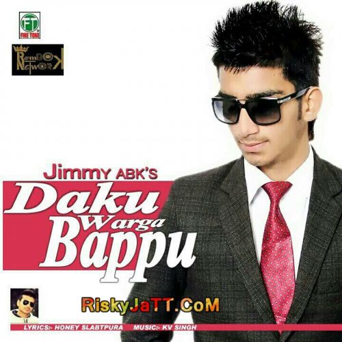 Daku Warga Bappu ft. KV Singh Jimmy Abks Mp3 Song Download