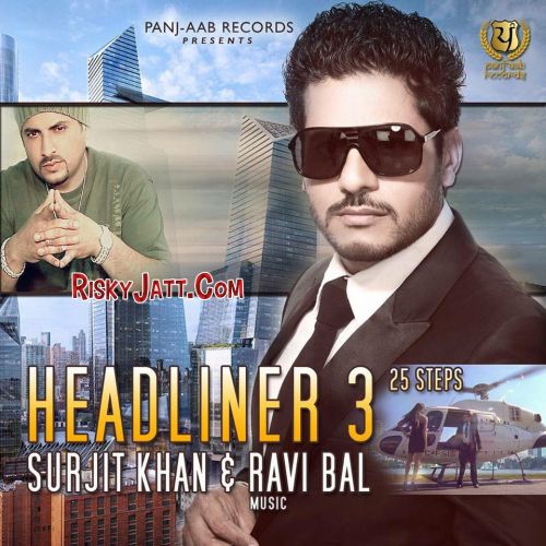 Jutti Da Kasoor Ft Ravi bal Surjit Khan Mp3 Song Download