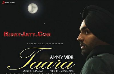 Taara (Promo) By Ammy Virk full album mp3 songs