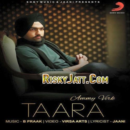 Taara By Ammy Virk full album mp3 songs