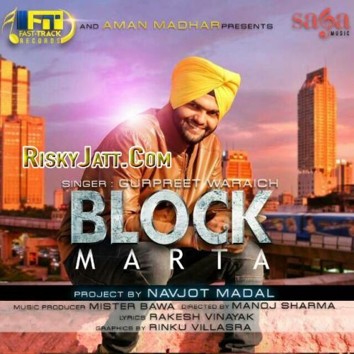 Block Marta Gurpreet Waraich Mp3 Song Download