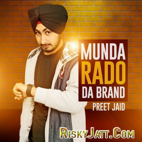 Munda Radio Da Brand Preet Jaid Mp3 Song Download