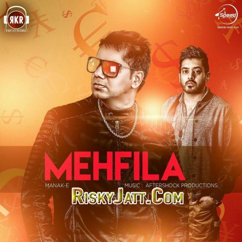 Mehfila Manak-E Mp3 Song Download