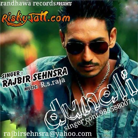 Dunali ft RS Raja Rajbir Sehnsra Mp3 Song Download