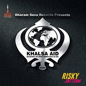 Khalsa Aid ft. Charanjit Ahuja Durga Rangila Mp3 Song Download