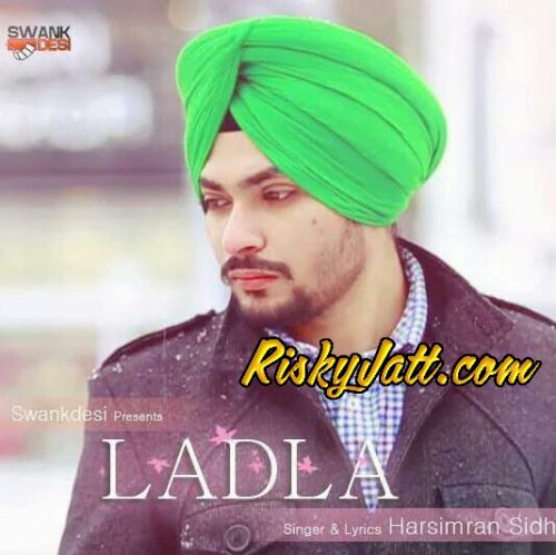 Ladla Harsimran Sidhu Mp3 Song Download