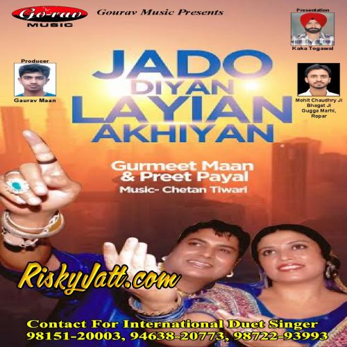 Akhian Gurmeet Maan, Preet Payal Mp3 Song Download