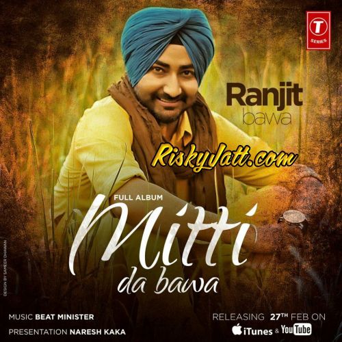 Mitti Da Bawa Ranjit Bawa Mp3 Song Download