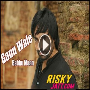 Gaun Wale (Live) Babbu Maan Mp3 Song Download