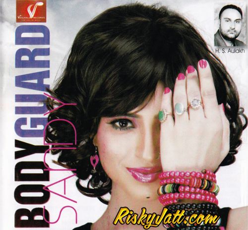 Body Guard By Sandy full album mp3 songs