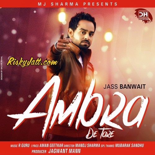 Ambran De Tare Jass Banwait Mp3 Song Download