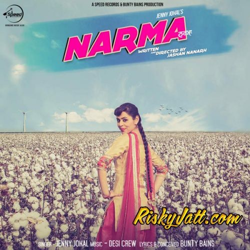 Narma Jenny Johal Mp3 Song Download