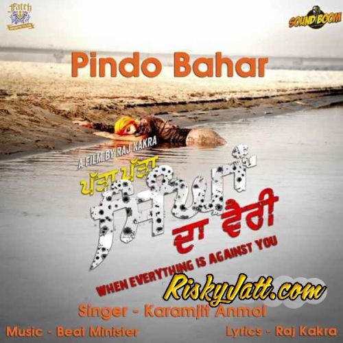 Pindo Bahar Karamjit Anmol Mp3 Song Download