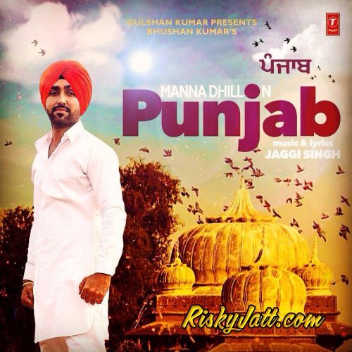 Punjab Manna Dhillon Mp3 Song Download