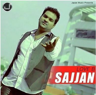 Sajjan Love B Mp3 Song Download