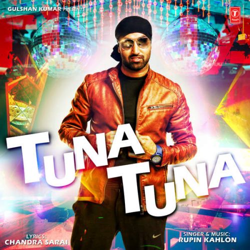 Tuna Tuna Rupin Kahlon Mp3 Song Download