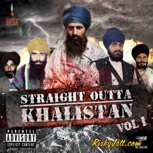 Straight Outta Khalistan By Jagowale Jatha full album mp3 songs