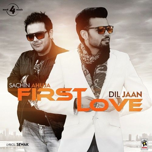 First Love Ft. Sachin Ahuja Diljaan Mp3 Song Download