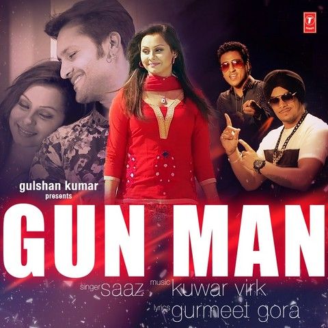 Gun Man ft Kuwar Virk Saaz Mp3 Song Download