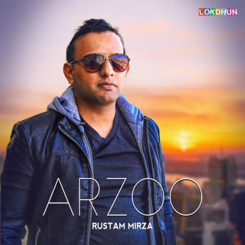 Arzoo Ft. Pav Dharia Rustam Mirza Mp3 Song Download