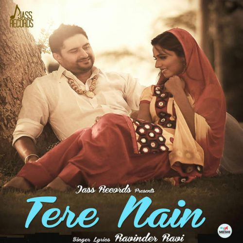 Tere Nain Ravinder Ravi Mp3 Song Download