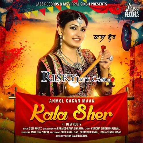 Kala Sher Anmol Gagan Maan Mp3 Song Download