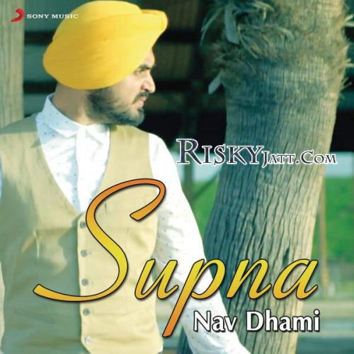 Supna Nav Dhami Mp3 Song Download