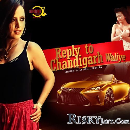 Reply To Chandigarh Miss Neetu Bhalla Mp3 Song Download