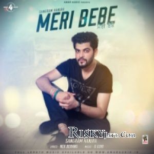 Meri Bebe Sangram Hanjra Mp3 Song Download