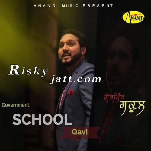 Government School Qavi Mp3 Song Download